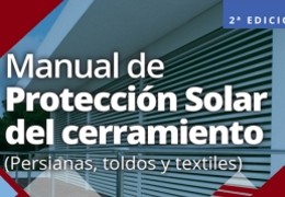Manual de protección solar del cerramiento: persianas, toldos y textiles.